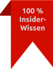 100% Insiderwissen 100% Insiderwissen